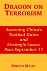 Dragon on Terrorism - Mohan Malik - 9781410217387