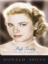 High Society - SPOTO,  Donald - 9781410423290