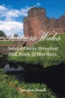 Fortress Wales - POWELL,  Jonathan - 9781412054737