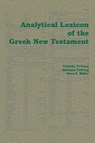 Analytical Lexicon of the Greek New Testament - Timothy Friberg ; Barbara Friberg ; Neva F. Miller - 9781412056540