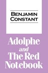 Adolphe and the Red Notebook - Benjamin Constant - 9781412811880