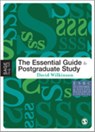 The Essential Guide to Postgraduate Study - David Wilkinson - 9781412900621