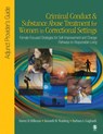 Criminal Conduct and Substance Abuse Treatment for Women in Correctional Settings: Adjunct Provider's Guide - Harvey B. Milkman ; Kenneth W. Wanberg ; Barbara A. Gagliardi - 9781412905930