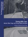 Driving With Care - WANBERG,  Kenneth W. ; Milkman, Harvey B. ; Timken, David S. - 9781412905954