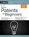Nolo's Patents for Beginners - PRESSMAN,  David, Attorney - 9781413321524