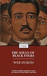 The Souls of Black Folks: Enriched Classic - W. E. B. Du Bois - 9781416500414