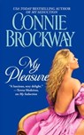 My Pleasure - Connie Brockway - 9781416507635