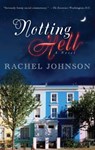 Notting Hell - Rachel Johnson - 9781416532071