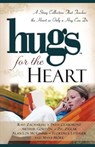 Hugs for the Heart - Howard Books - 9781416535829