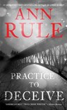 PRAC TO DECEIVE - RULE,  Ann - 9781416544630