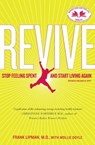 Revive: Stop Feeling Spent and Start Living Again - Frank Lipman - 9781416549420