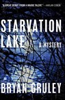 Starvation Lake - Bryan Gruley - 9781416564003