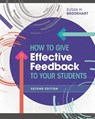 How to Give Effective Feedback to Your Students - Susan M. Brookhart - 9781416623069
