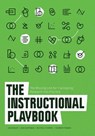 The Instructional Playbook - Jim Knight ; Ann Hoffman ; Michelle Harris ; Sharon Thomas - 9781416629924