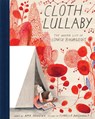 Cloth Lullaby - Amy Novesky - 9781419718816