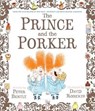 The Prince and the Porker - BENTLY,  Peter - 9781419723124
