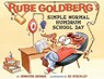 Rube Goldberg's Simple Normal Humdrum School Day - Jennifer George - 9781419725586