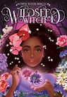 Wildseed Witch (Book 1) - Marti Dumas - 9781419755613