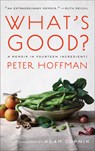 What's Good? - Peter Hoffman - 9781419762345
