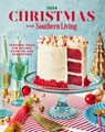 Christmas with Southern Living 2024 - Editors of Southern Living - 9781419779374