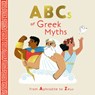 ABCs of Greek Myths: From Aphrodite to Zeus - Kathleen Marcotte - 9781419786747
