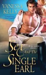 Sex and the Single Earl - Vanessa Kelly - 9781420119237