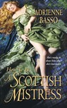 How to Be a Scottish Mistress - Adrienne Basso - 9781420129038