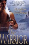 The Warrior - Heather Grothaus - 9781420140484
