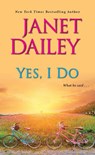 Yes, I Do - Janet Dailey - 9781420144468