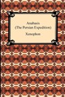 Anabasis (The Persian Expedition) - Xenophon - 9781420933741