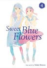 Sweet Blue Flowers, Vol. 4 - SHIMURA,  Takako - 9781421593012