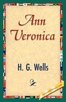 Ann Veronica - H G Wells - 9781421833361