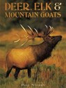Deer, Elk & Mountain Goats - STERRY,  Paul - 9781422241684