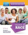 Teens & Race - Hal Marcovitz - 9781422288726