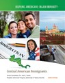 Central American Immigrants - Frank DePietro - 9781422293218