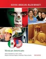 Mexican Americans - Frank DePietro - 9781422293324