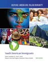 South American Immigrants - Frank DePietro - 9781422293331