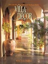 Villa Decor - Betty Lou Phillips - 9781423621713