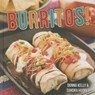 Burritos - KELLY,  Donna ; Sandra Hoopes - 9781423639466