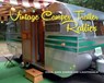 Vintage Camper Trailer Rallies - Paul Lacitinola ; Caroline Lacitinola - 9781423647683