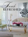 French Refreshed - Betty Lou Phillips - 9781423650959