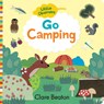 Little Observers: Go Camping - Clare Beaton - 9781423657057