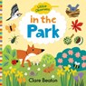 Little Observers: In the Park - Clare Beaton - 9781423657095