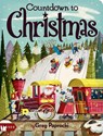 Countdown to Christmas - Greg Paprocki - 9781423661443