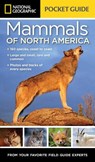 National Geographic Pocket Guide to the Mammals of North America - Catherine Howell - 9781426216480