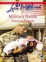 Military Daddy - Patricia Davids - 9781426815669