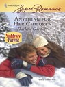 Anything for Her Children - Darlene Gardner - 9781426817175