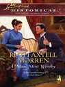 A Man Most Worthy - Ruth Axtell Morren - 9781426823459