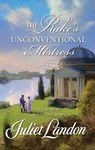The Rake's Unconventional Mistress - Juliet Landon - 9781426827884