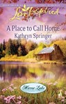 A Place to Call Home - Kathryn Springer - 9781426850561